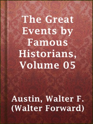 cover image of The Great Events by Famous Historians, Volume 05